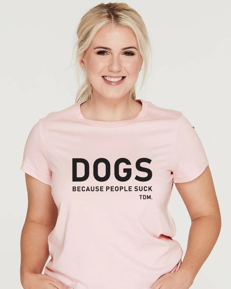 Dogs Because People Suck Classic T-Shirt