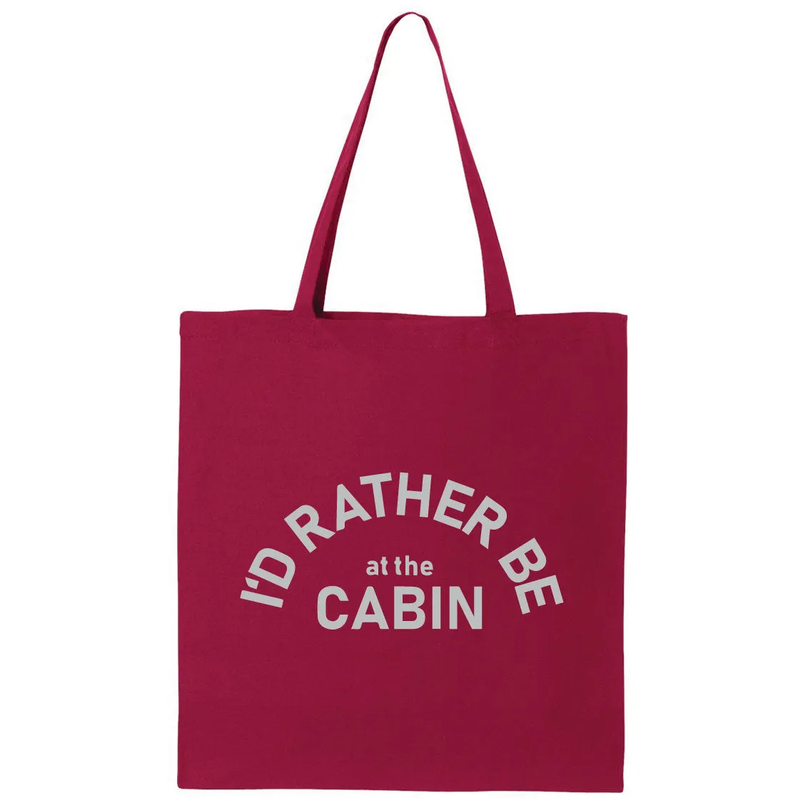 I'd Rather Be At The Cabin Minnesota Canvas Tote Bag