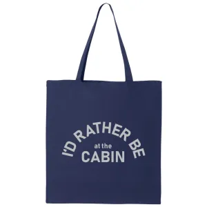 I'd Rather Be At The Cabin Minnesota Canvas Tote Bag
