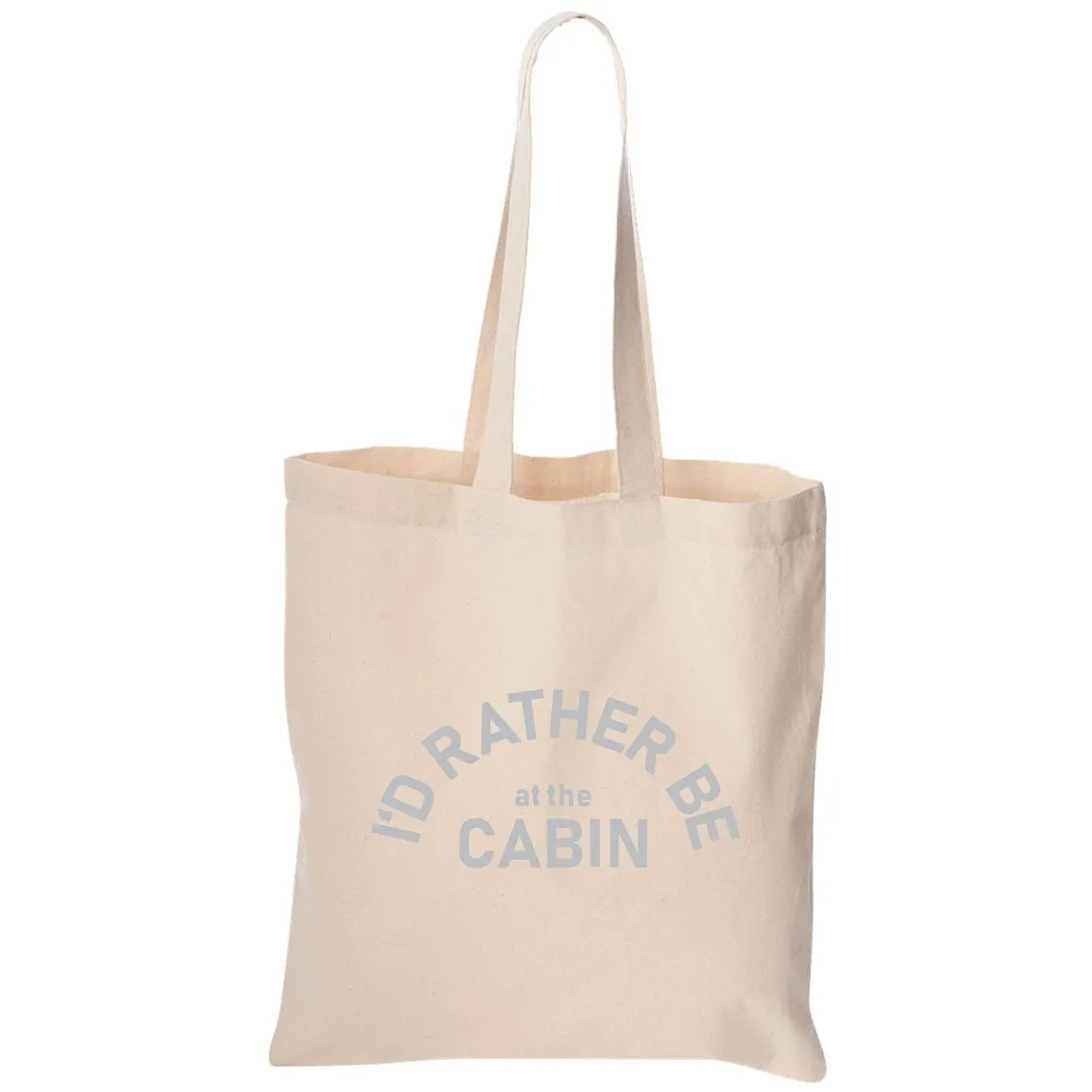 I'd Rather Be At The Cabin Minnesota Canvas Tote Bag