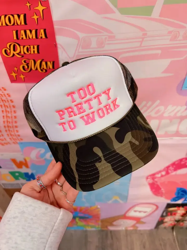 Too Pretty To Work Trucker Hat. Trendy Trucker Hats